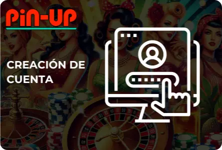 Registro en Pin Up Casino