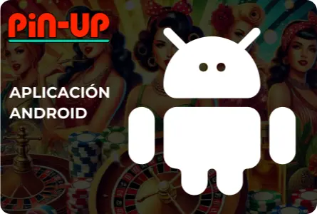 Pin-Up para Android información